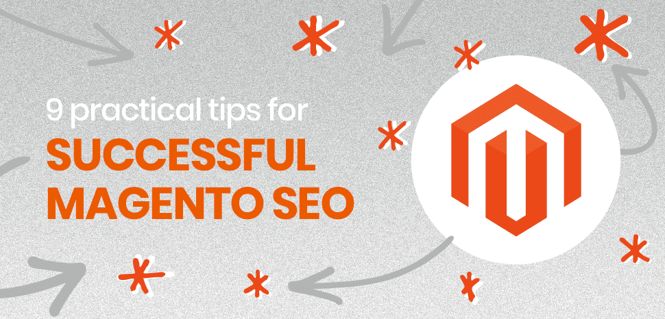 SEO Strategies That Even Magento Would Approve Of