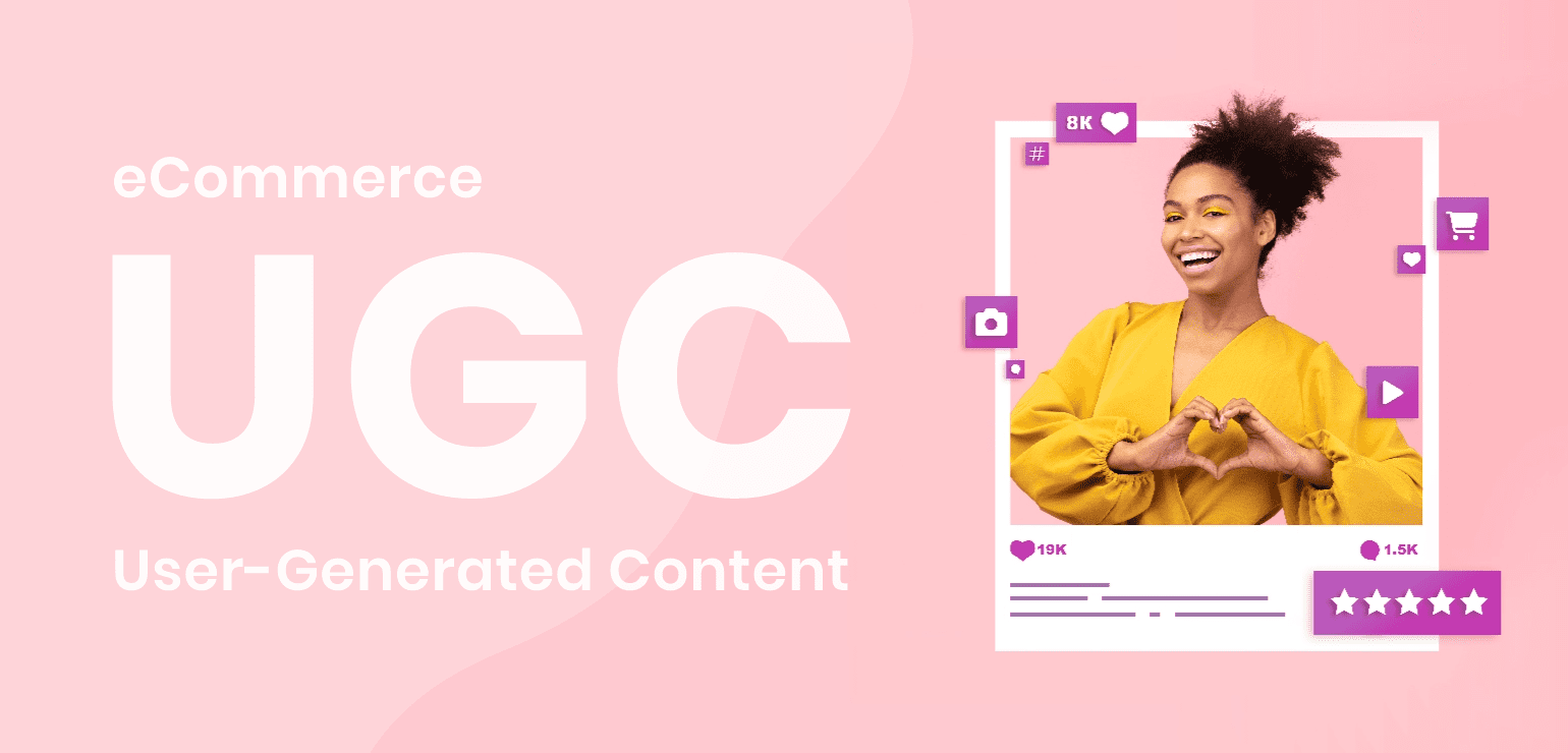 User-generated content for eCommerce stores: what it is and how to use it